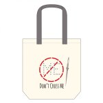 Don't Cross Me Canvas Tote Bag (image for) Don't Cross Me Canvas Tote Bag