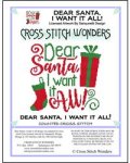 Dear Santa I Want It All