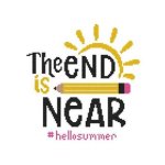 Schools Out - The End Is Near #hellosummer