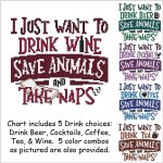 I Just Want To Drink .... SAVE ANIMALS and Take Naps