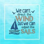 Beach Inspirational - We Can't Direct The Wind But We Can Adjust