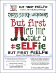 But First Let Me Take A #sELFie