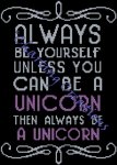 Always Be A Unicorn (image for) Always Be A Unicorn